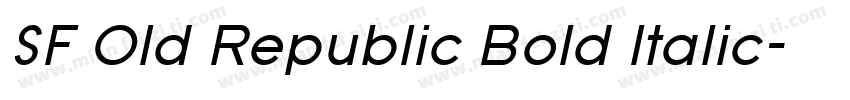 SF Old Republic Bold Italic字体转换